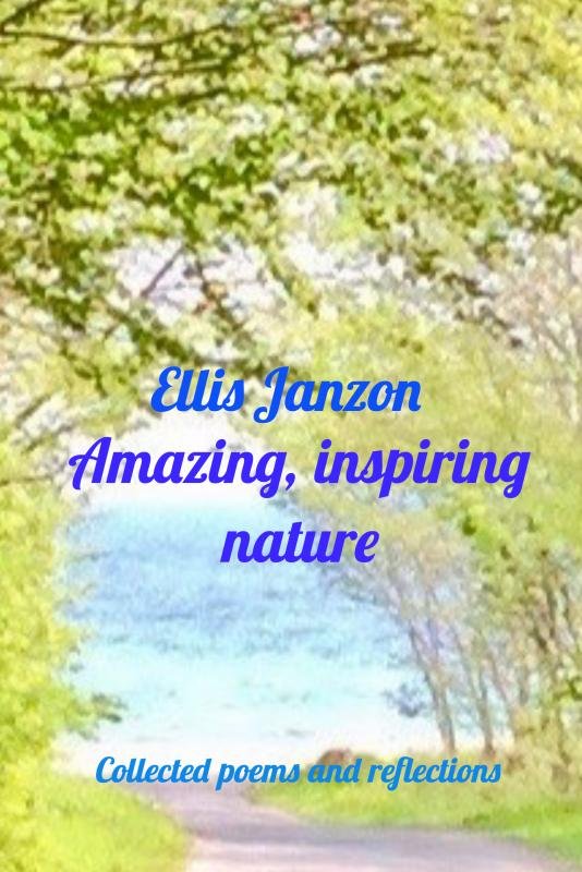 Cover for Ellis Janzon · Amazing, inspiring nature (Hardcover Book) (2023)