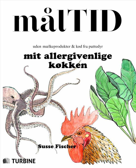 Cover for Susse Fischer · Måltid (Hardcover Book) [1st edition] (2017)