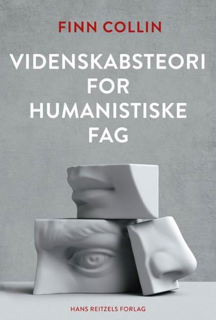 Cover for Finn Collin · Videnskabsteori for humanistiske fag (Sewn Spine Book) [1st edition] (2017)