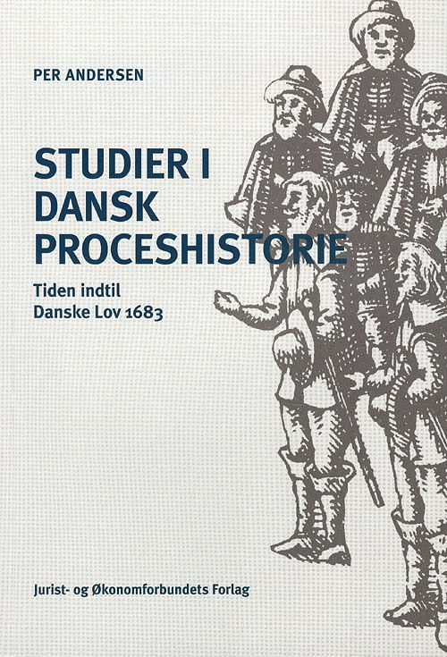 Cover for Per Andersen · Studier i Dansk Proceshistorie (Sewn Spine Book) [1st edition] (2010)