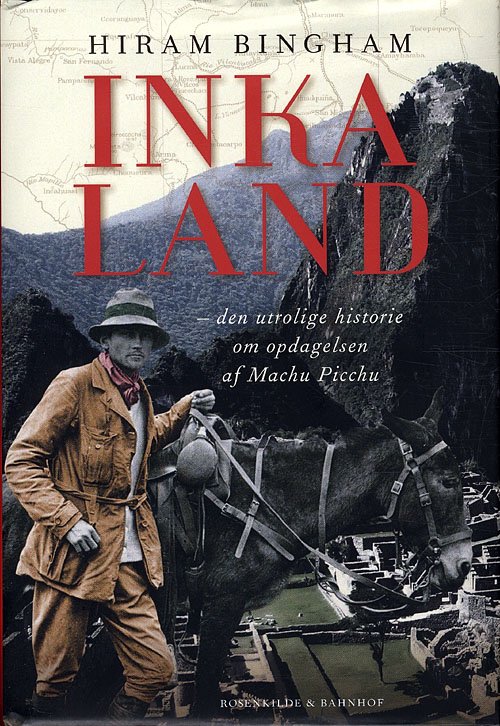 Cover for Hiram Bingham · Inkaland (Bound Book) [1st edition] (2011)