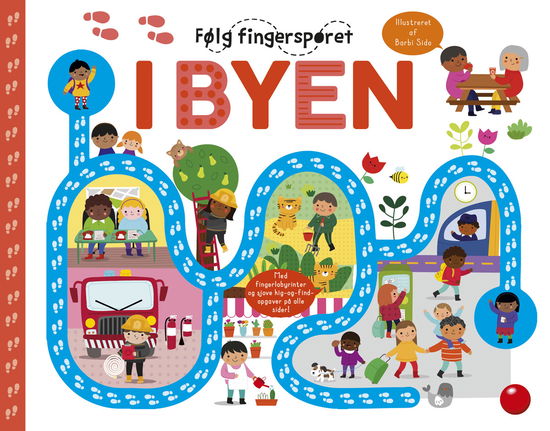 Følg fingersporet: Følg fingersporet: I byen -  - Bøger - Forlaget Bolden - 9788772056111 - 31. januar 2022