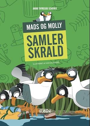 Cover for Jakob Thyregod Scheuer · Mads og Molly samler skrald: Mads og Molly samler skrald (Hardcover Book) [1º edição] (2021)