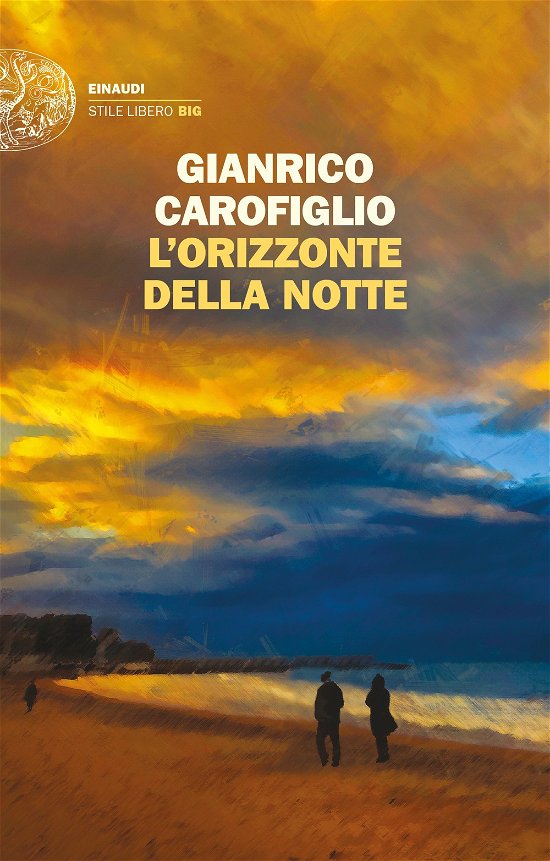Cover for Gianrico Carofiglio · L' Orizzonte Della Notte (Buch)