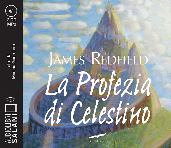 Cover for James Redfield · La Profezia Di Celestino Letto Da Monica Guerritore. Audiolibro. 2 CD Audio Formato MP3 (MERCH)