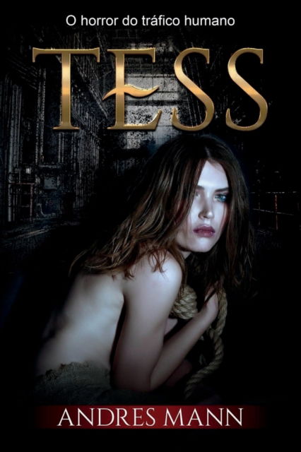 Cover for Andres Mann · Tess (Paperback Bog) (2018)