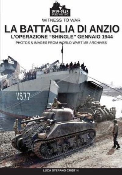 Cover for Luca Stefano Cristini · La battaglia di Anzio (Paperback Book) (2019)