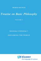 Cover for M. Bunge · Epistemology &amp; Methodology I:: Exploring the World - Treatise on Basic Philosophy (Gebundenes Buch) [1983 edition] (1983)