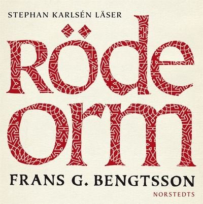 Cover for Frans G. Bengtsson · Röde orm : En berättelse från okristen tid (Audiobook (MP3)) (2012)