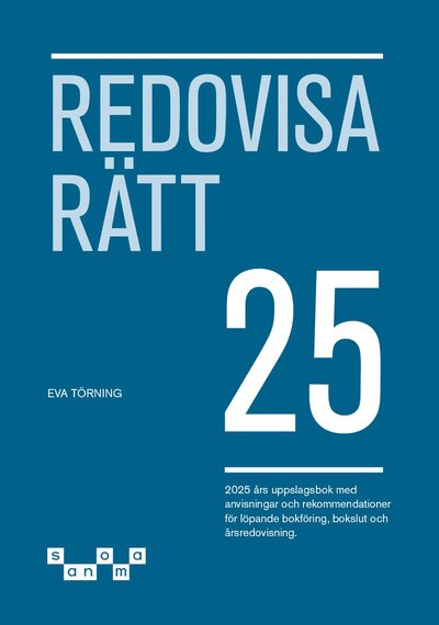 Eva Törning · Redovisa Rätt 2025 (Paperback Book) (2025)