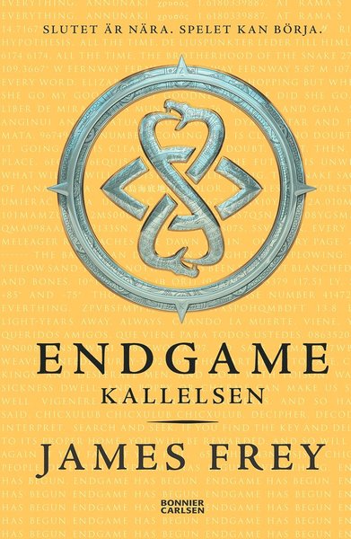 Cover for James Frey · Endgame: Endgame. Kallelsen (Bound Book) (2014)