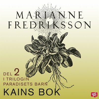 Cover for Marianne Fredriksson · Paradisets barn: Kains bok (Audiobook (MP3)) (2021)