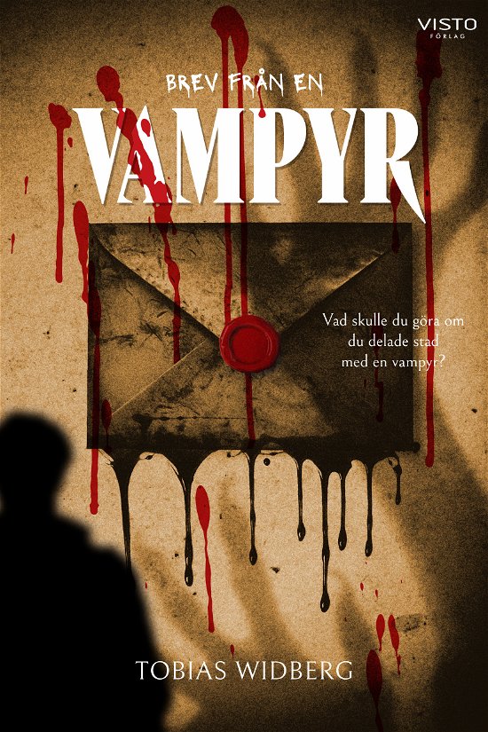 Tobias Widberg · Brev från en vampyr (Book) (2024)