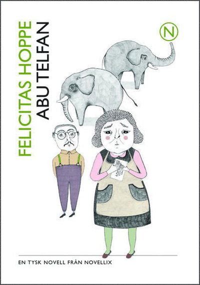 Cover for Felicitas Hoppe · Tyska fyran: Abu Telfan (Bok) (2011)