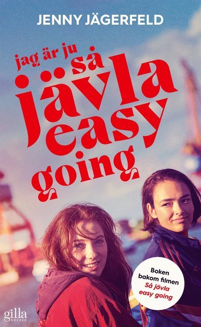 Cover for Jenny Jägerfeld · Jag är ju så jävla easy going (ePUB) (2013)
