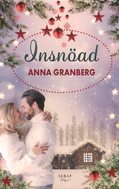 Insnöad - Anna Granberg - Books - Seraf förlag - 9789189817111 - November 8, 2023
