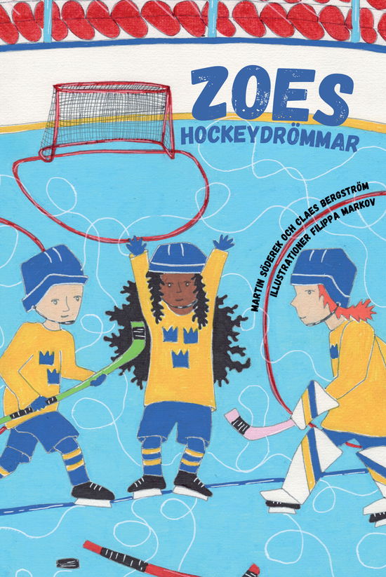 Zoes Hockeydrömmar - Martin Söderek - Książki - Vibery Press - 9789189846111 - 25 września 2023