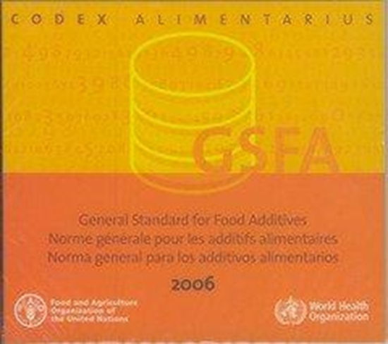 Cover for Food and Agriculture Organization of the United Nations · General Standard for Food Additives: GFSA 2006: Codex Alimentarius (CD-ROM) (2010)