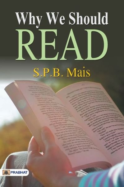 Cover for P S B Mais · Why we should read (Paperback Book) (2017)