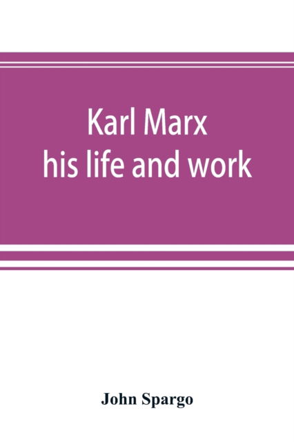 Cover for John Spargo · Karl Marx (Paperback Book) (2019)