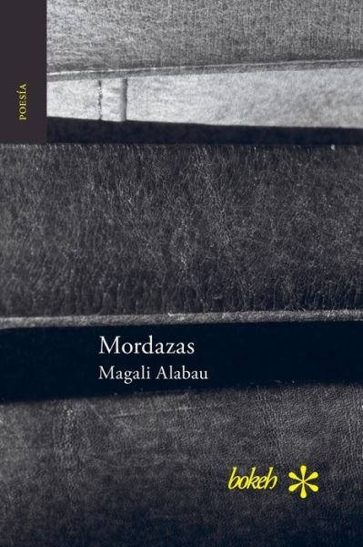Cover for Magali Alabau · Mordazas (Paperback Bog) (2019)