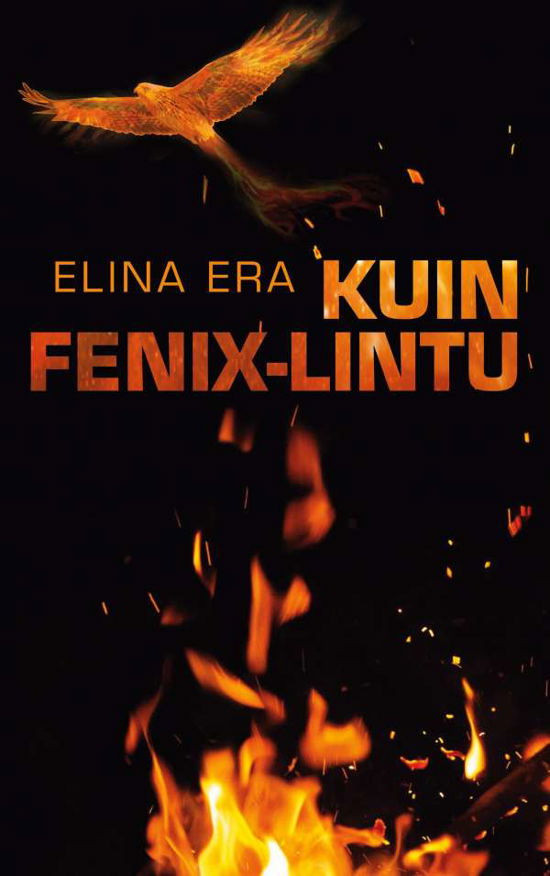Cover for Era · Kuin Fenix-lintu (Buch)