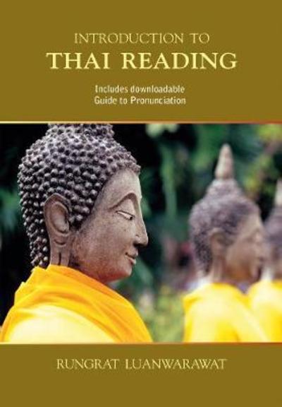 Cover for Rungrat Luanwarawat · Introduction to Thai Reading (Paperback Book) (2018)