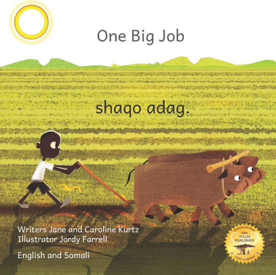 Cover for Caroline Kurtz · One Big Job: An Ethiopian Teret in Somali and English (Paperback Book) (2023)