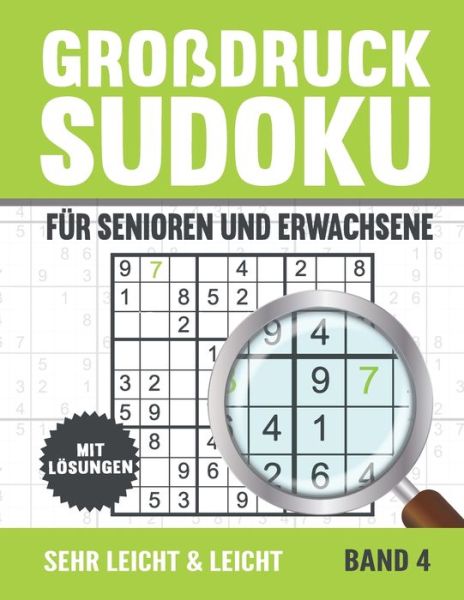 Cover for Visufactum Ratsel · Grossdruck Sudoku Fur Senioren: Sudoku Ratsel in Grosser Schrift - Sehr Leicht und Leicht mit Loesungen - Vol 4 (Paperback Book) (2022)