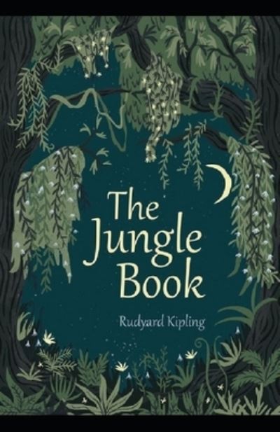 Cover for Rudyard Kipling · The Jungle Book Annotated (Paperback Bog) (2021)