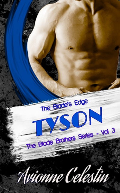 Cover for Avionne Celestin · The Blade's Edge - TYSON - The Blade Brothers (Paperback Book) (2020)