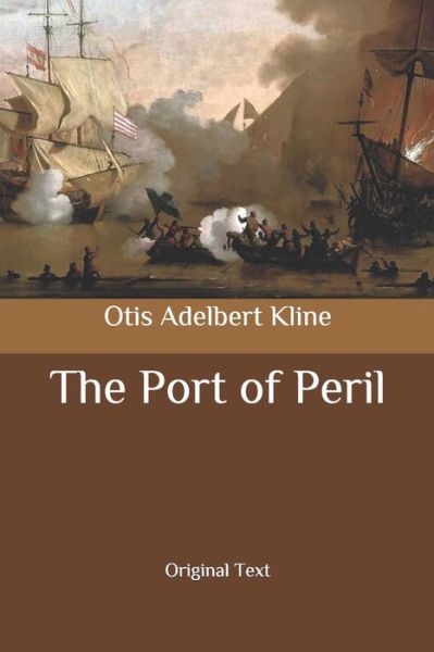 Cover for Otis Adelbert Kline · The Port of Peril (Paperback Book) (2020)