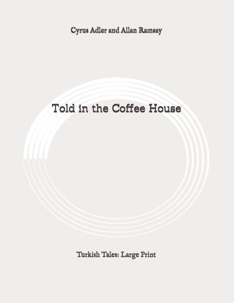 Cover for Allan Ramsay · Told in the Coffee House (Paperback Book) (2020)