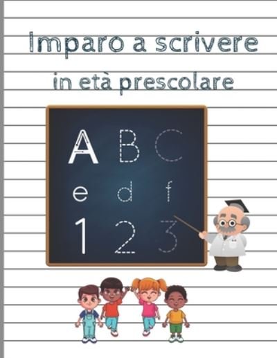 Cover for Strada Facendo · Imparo a scrivere in eta prescolare (Paperback Book) (2020)