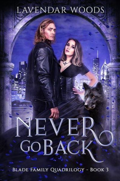 Cover for Lavendar Woods · Never Go Back (Paperback Book) (2020)