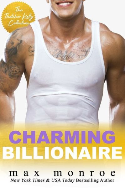 Charming Billionaire - Max Monroe - Książki - Independently Published - 9798741611111 - 26 kwietnia 2021