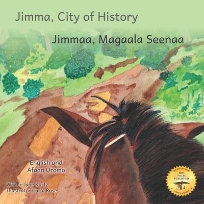 Cover for Ready Set Go Books · Jimma, City of History: In English and Afaan Oromo (Pocketbok) (2022)