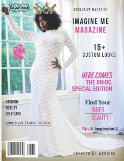 Cover for Arthlene Legair Lawrence · Imagine Me MAGAZINE: Here comes the bride (Paperback Book) (2022)