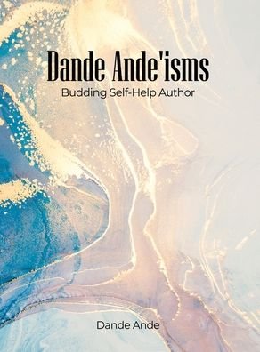 Cover for Dande Ande · Dande Ande'isms (Hardcover Book) (2022)