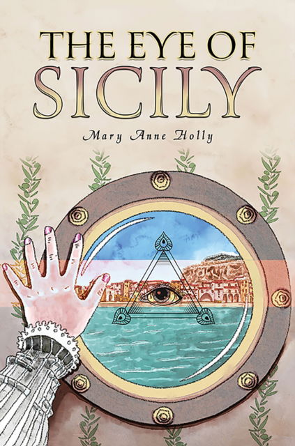 Cover for Mary Anne Holly · The Eye of Sicily (Paperback Book) (2025)