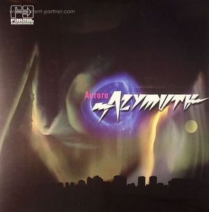 Cover for Azymuth · Aurora (Limited 180g Vinyl Lp) (LP) (2011)