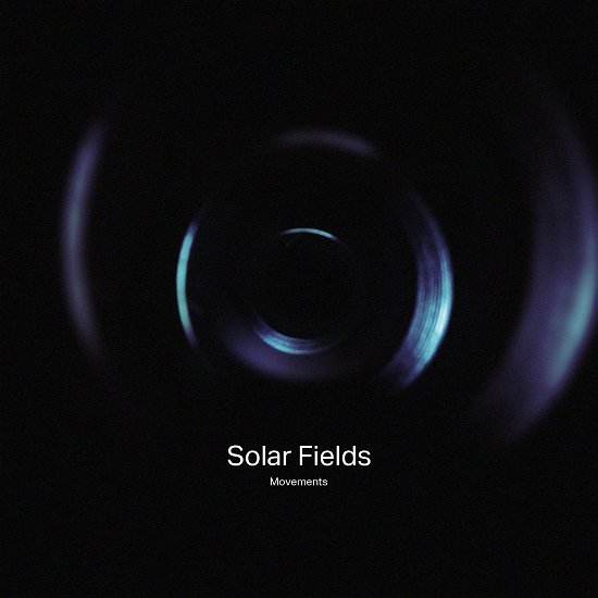 Cover for Solar Fields · Movements (LP) (2019)