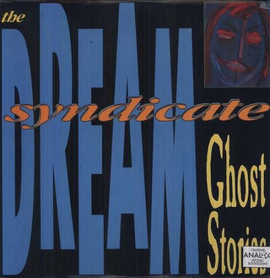 Ghost Stories - Dream Syndicate - Musikk -  - 0018777334112 - 3. september 2013