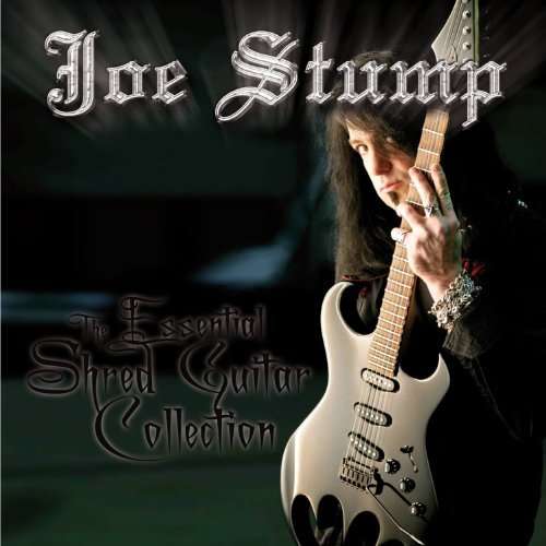 Cover for Joe Stump · The Essential Shred Collection (CD) [Enhanced edition] (2010)