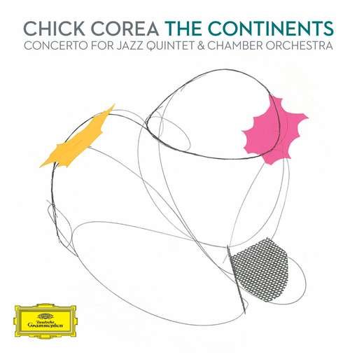 Cover for Chick Corea · Corea: Continents Concert for Jazz Quintet &amp; Chamb (CD) (2012)