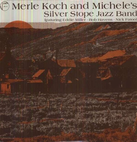 Cover for Merle Koch · And Michelle's Silver Stope Band (LP) (2023)