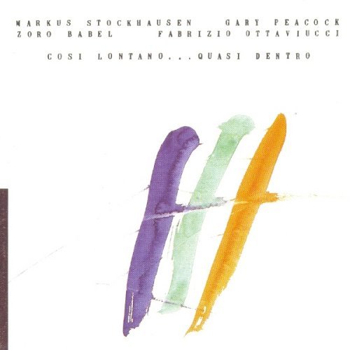 Cover for Markus / Gary Peacock Stockhausen · Cosi Lontano Quasi Dentro (CD) (1989)