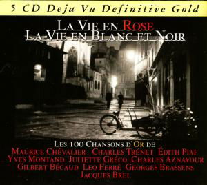 La Vie en Rose La Vie en Blanc et Noir - Artisti Vari - Musik - WORLD - 0076119510112 - 22. August 2018