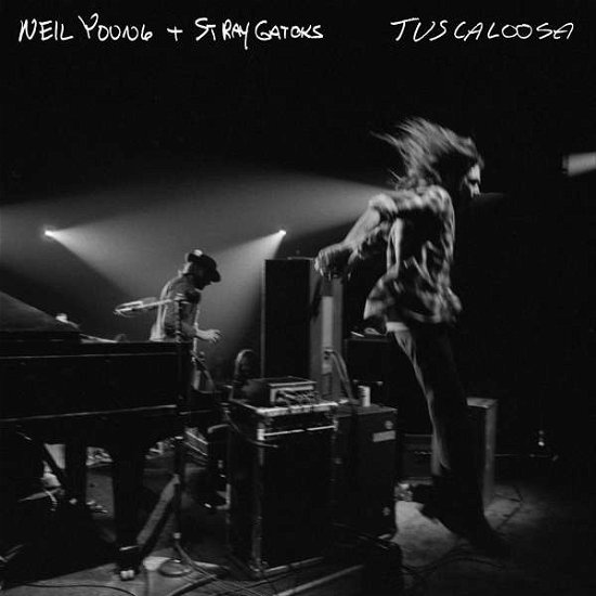 Cover for Neil Young + Stray Gators · Tuscaloosa (CD) [Digipak] (2019)