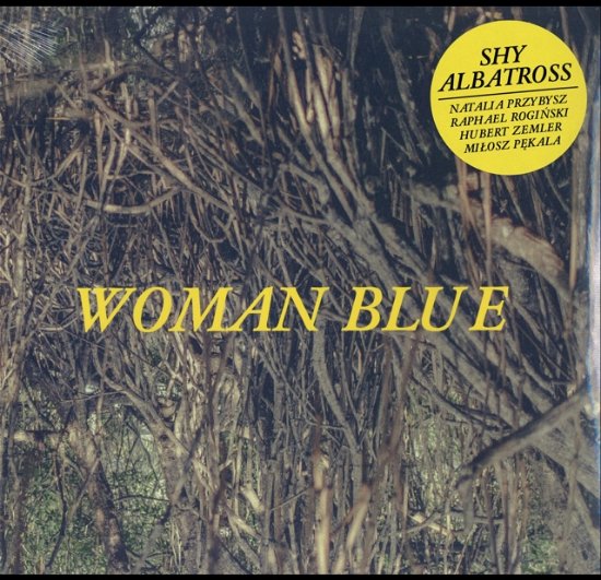 Cover for Shy Albatross · Woman Blue (LP) (2016)